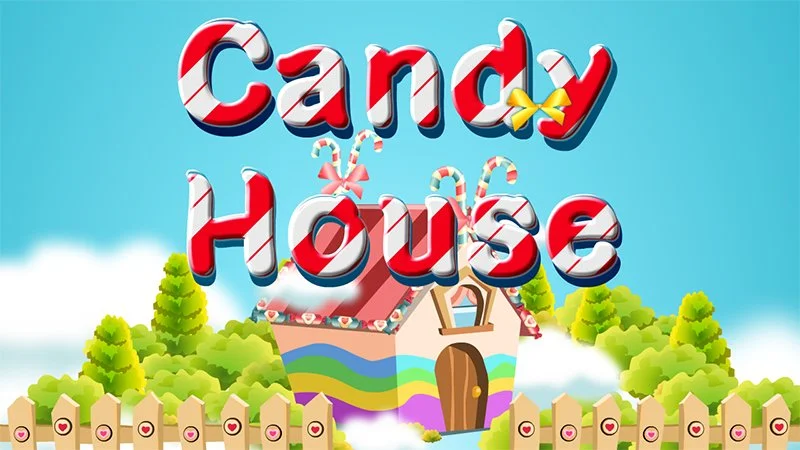 Candy House - العاب اليوم